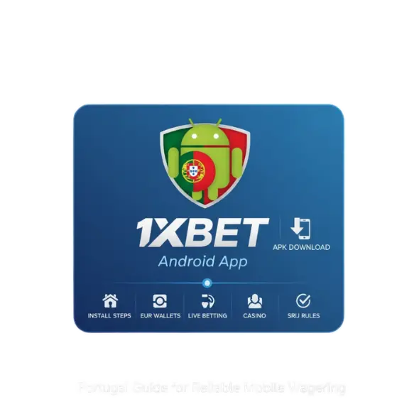 1xBet Android App Portugal
